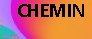 CHEMIN